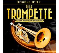 Harry Williams Et Patrick Carol : Double DOr De La Trompette