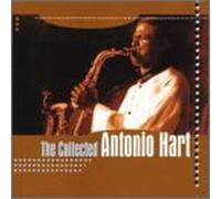 Hart, Antonio - Collected Antonio Hart