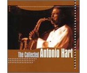 Hart, Antonio - Collected Antonio Hart