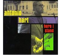Hart, Antonio - Here I Stand