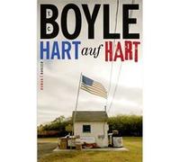 Hart auf Hart | Tom Coraghessan Boyle Tom Coraghessan BoyleTom Coraghessan Boyle (Auteur)