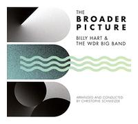 Hart Billy & Wdr Big Band - The Broader Picture [Import]