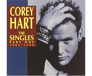 Hart, Corey - Singles Vol.1
