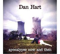 Hart, Dan - Apocalypse Now and Then