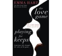 Hart, E: Love Game & Playing For Keeps (The Game 1 & 2 Bind-
