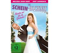 Hart,Melissa Joan - Die Schein-Hochzeit