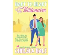Hart to Heart with the Billionaire: Falling for the Heartbreaker