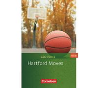 Hartford Moves: Für Mittlere Schulformen, 8. Schuljahr, Stufe 2. Lektüre zu Lighthouse, Headlight, Highlight und Go Ahead