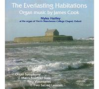 Hartley Myles - Everlasting Habitations Organ Music