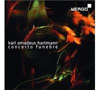 Hartmann : Concerto funebre. Schmid, Goodwin.