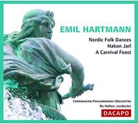 Hartmann - Emil Hartmann: Nordic Folk Dances - Hakon Jarl - A Carnival Feast