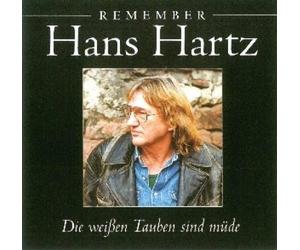 Hartz,Hans - Die Weissen Tauben Sind Müde