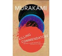 Haruki Murakami – Killing Commendatore – Penguin Books