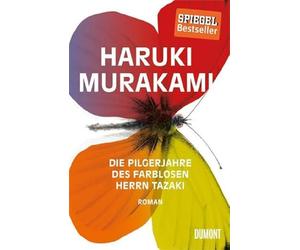 Haruki Murakami Ursula Gr&a Die Pilgerjahre des farblosen Herrn Tazaki: (Relié)