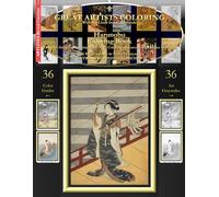 Harunobu Coloring Book: Harunobu Grayscale Coloring Book #1 - Color The Greatest Compositions In History