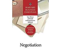Harvard Business Essentials : Négociation