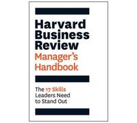 Harvard Business Review Manager's Handbook