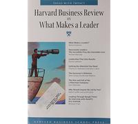 Harvard Business Review on What Makes a Leader