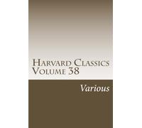 Harvard Classics Volume 38