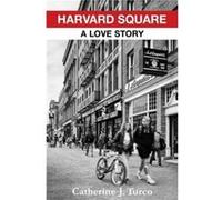 Harvard Square - Turco Catherine J. Theodore T. Miller Career Development Professor MIT Sloan School of Management - Columbia University Press - Livre en Turco Catherine J. Theodore T. Miller Career D