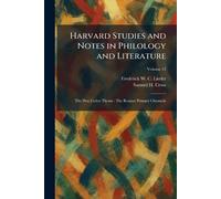 Harvard Studies and Notes in Philology and Literature: The Don Carlos Theme: The Russian Primary Chronicle