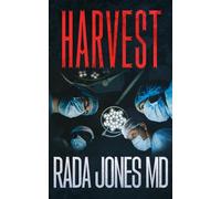 HARVEST: A dark medical suspense thriller set in Thailand.