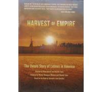 Harvest of Empire : l'histoire inédite des Latinos en Amérique