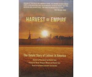 Harvest of Empire : l'histoire inédite des Latinos en Amérique