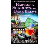 Harvest of Shadows and Dark Brews: A Jenna McGregor Mystery