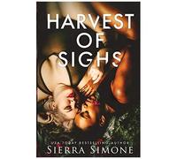 Harvest Of Sighs