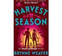 Harvest season Brynne Weaver (Auteur)