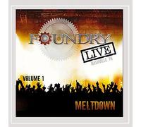 Foundry Live-Meltdown 1