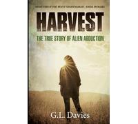 Harvest: The True Story of Alien Abduction