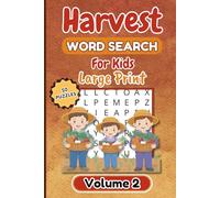Harvest Word Search for Kids Volume 2: Autumn-Themed Brain Games for Kids | 50 Word Search Puzzles | Large Print 6x9 Activity Book