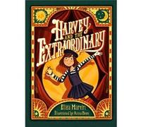 Harvey and the Extraordinary by Eliza Martin Eliza Martin (Auteur)