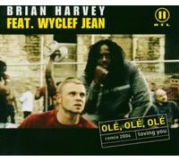 Harvey,Brian Feat.Wyclef Jea - Ole,Ole,Ole (Loving You)