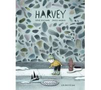 Harvey Comment je suis devenu invisible - Hervé Bouchard - La Pasteque Eds De - broché - Bande dessinée