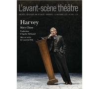 Harvey - Mary Chase - L'avant-Scene Theatre - broché - Revue