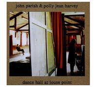 PJ Harvey – Dance Hall at Louse Point