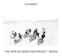 Harvey Pj - The Hope Six Demolition Project (Demos )