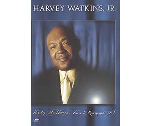 Harvey Watkins, Jr.: It's in My Heart - Live in Raymond, MS [Import USA Zone 1]