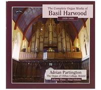 Harwood: Organ Works Volume 3
