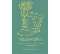 Hary Janos, le vétéran: Edition bilingue français-hongrois