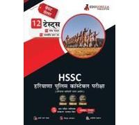 Haryana Police Constable Exam Prep Book 2023 (Hindi Edition) - 10 Mock Tests And 2 Previous Year Papers (1200 Solved Questions) With Free Access To Online Tests