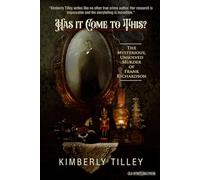 Has it Come to This?: The Mysterious, Unsolved Murder of Frank Richardson