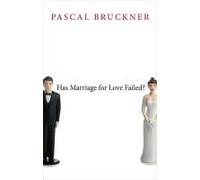 Has Marriage For Love Failed?