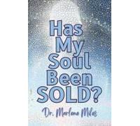Has My Soul Been Sold?