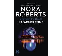 Hasard du crime - Nora Roberts - J'ai Lu - Poche - Roman