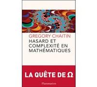 Hasard et complexité en mathématiques Grégory Chaitin (Auteur)