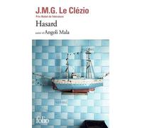 Hasard, suivi de "Angoli Mala"